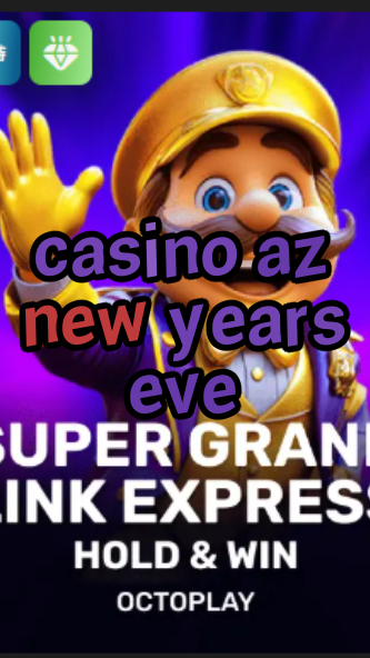 casino az new years eve-w4cy2mdjlx2bf.com