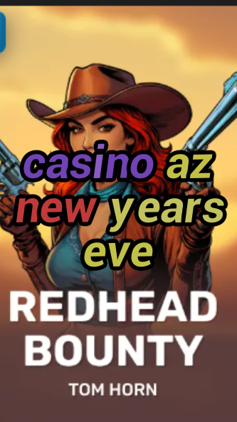 casino az new years eve-w4cy2mdjlx2bf.com