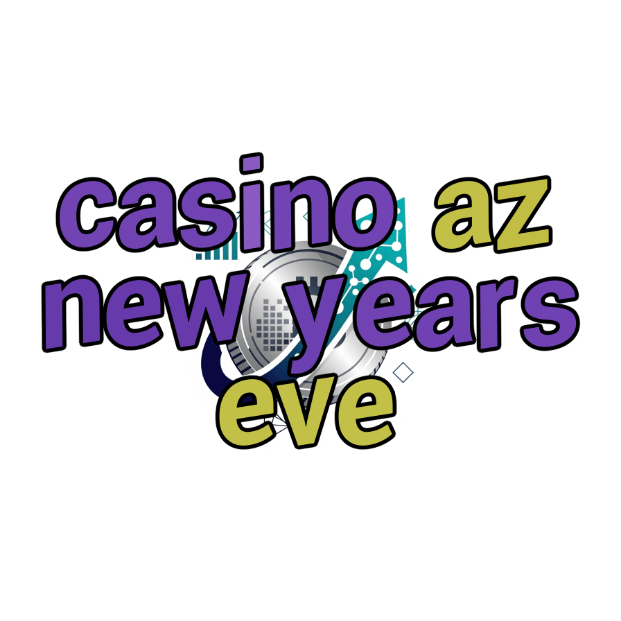 casino az new years eve